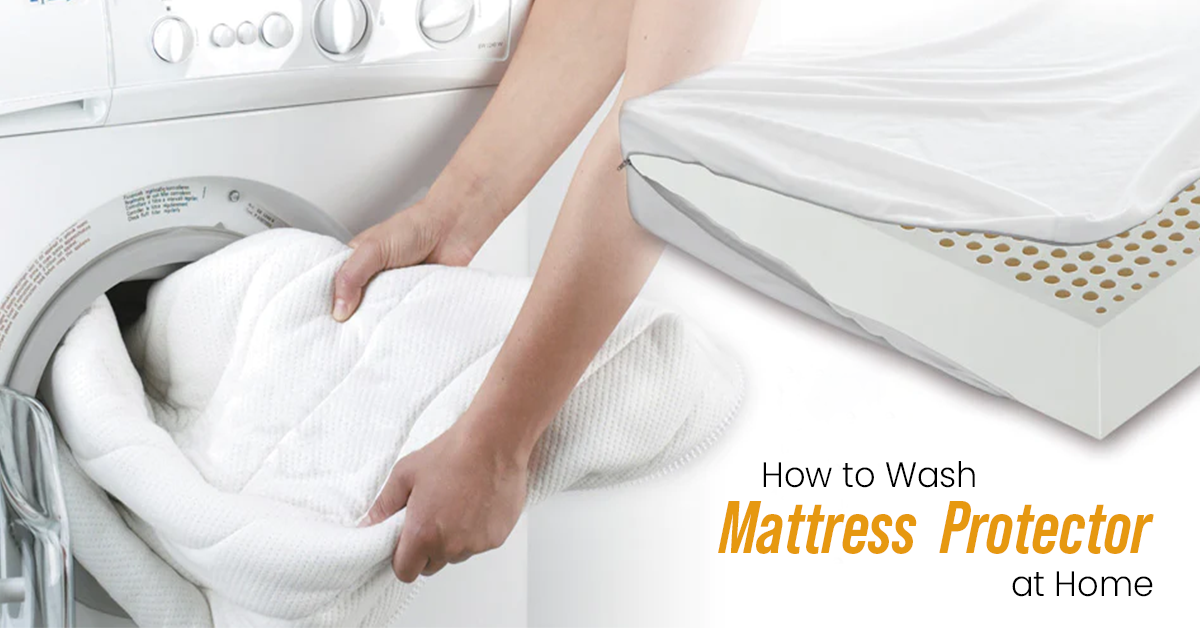How Do You Wash Mattress Protectors At Home
