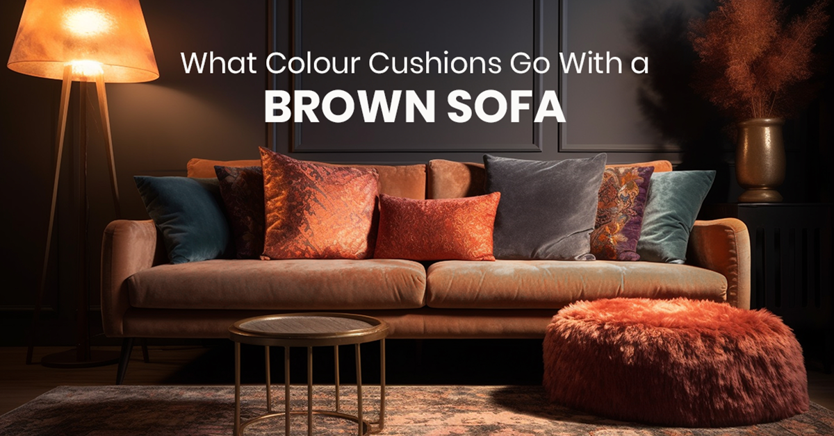 What Colour Cushions Go With A Brown Sofa?